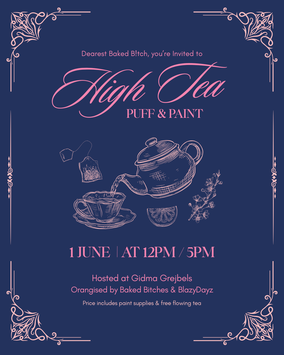 High Tea ~ Puff & Paint